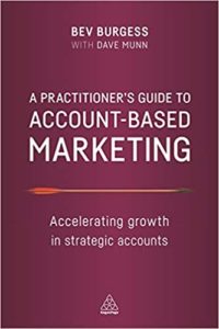 A Practitioner's Guide to Account-Based Marketing